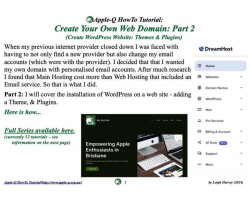 HowTo: Create Your Own Web Domain 2 (Web Site Generation – WordPress, Adding a Theme, & Plugins.)(2024-07)