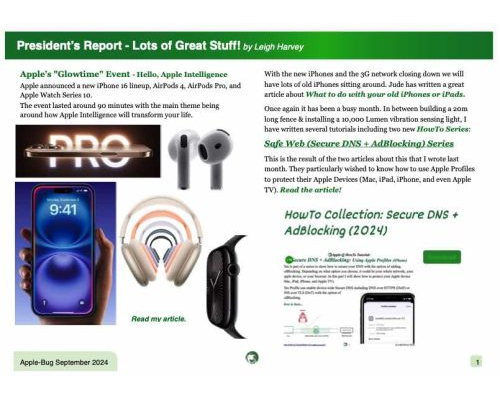 Apple-Bug: Apple-Bug- President’s Report – Lots of Great Stuff! 2024-09